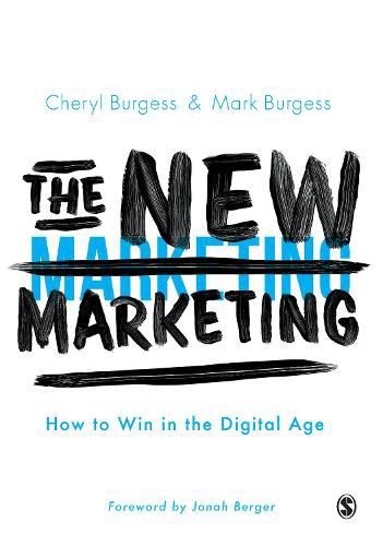 Cover image for The New Marketing: How to Win in the Digital Age