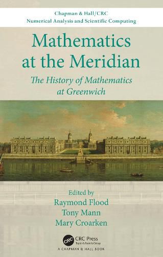 Cover image for Mathematics at the Meridian: The History of Mathematics at Greenwich