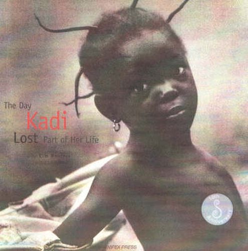 Cover image for Day Kadi Lost Part of Her Life