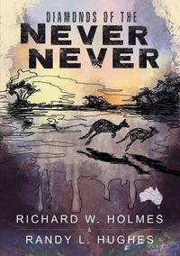 Cover image for Diamonds of the Never Never