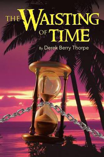 Cover image for THE Waisting of Time