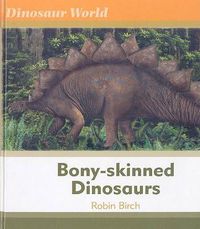 Cover image for Bony-skinned Dinosaurs