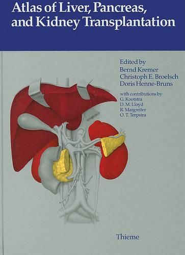 Cover image for Atlas of Liver, Pancreas, and Kidney Transplantation