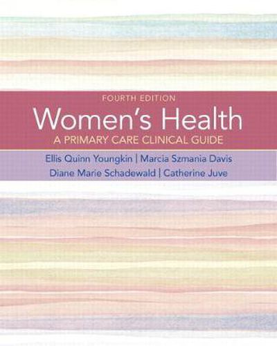 Cover image for Women's Health: A Primary Care Clinical Guide