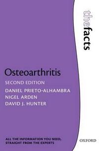 Cover image for Osteoarthritis: The Facts