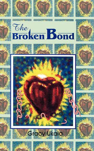 Cover image for The Broken Bond