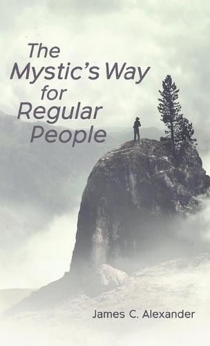 Cover image for The Mystic's Way for Regular People