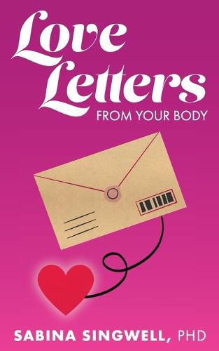 Cover image for Love Letters From Your Body