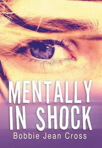 Cover image for Mentally in Shock