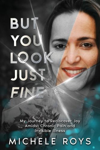 Cover image for But You Look Just Fine