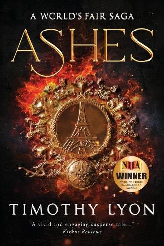 Cover image for Ashes: A World's Fair Saga