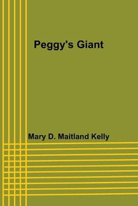 Cover image for Peggy's Giant