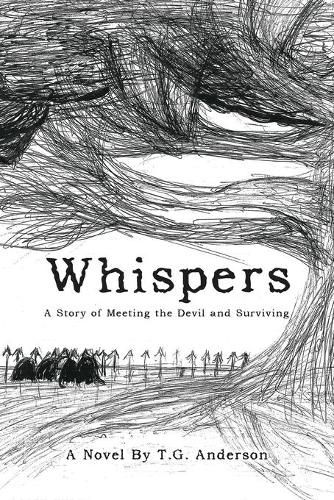 Cover image for Whispers: A Story of Meeting the Devil and Surviving