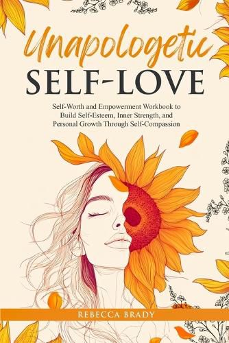 Cover image for Unapologetic Self-Love