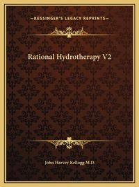 Cover image for Rational Hydrotherapy V2