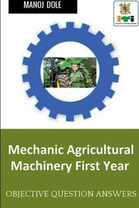 Cover image for Mechanic Agricultural Machinery First Year