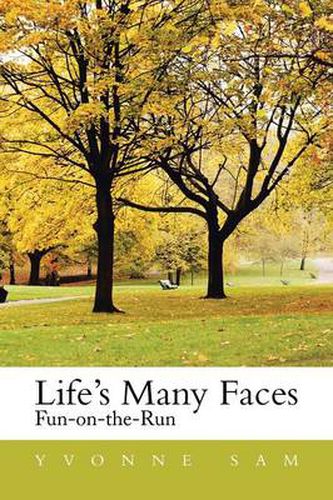 Cover image for Life's Many Faces: Fun on the Run