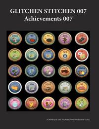 Cover image for Glitchen Stitchen 007 Achievements 007