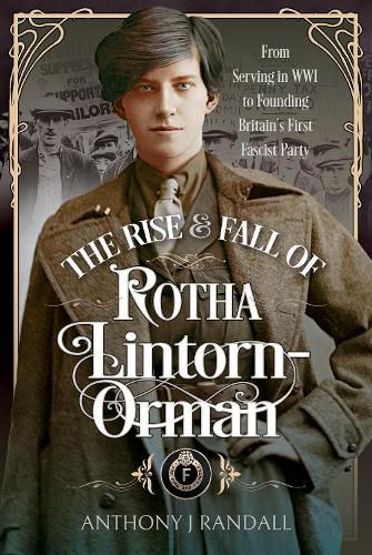 Cover image for The Rise and Fall of Rotha Lintorn-Orman