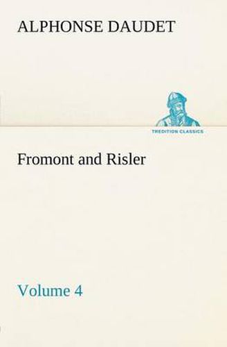 Cover image for Fromont and Risler - Volume 4