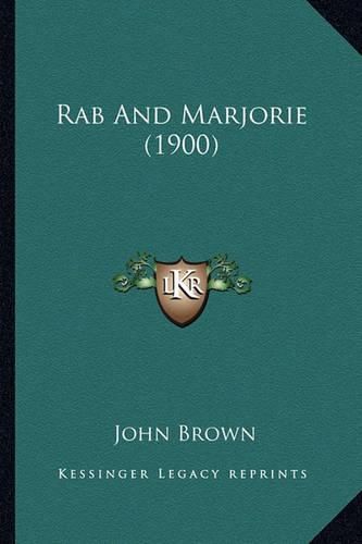 Cover image for Rab and Marjorie (1900)