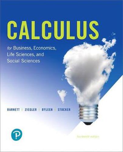 Calculus for Business, Economics, Life Sciences, and Social Sciences and Mylab Math with Pearson Etext -- 24-Month Access Card Package