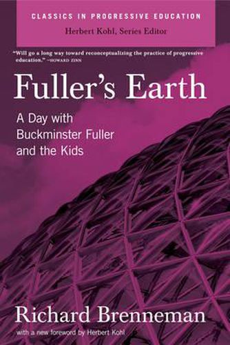 Cover image for Fuller's Earth: A Day with Buckminster Fuller and the Kids