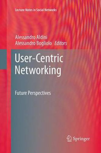 Cover image for User-Centric Networking: Future Perspectives