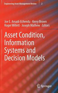 Cover image for Asset Condition, Information Systems and Decision Models