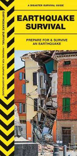 Cover image for Earthquake Survival: Prepare For & Survive an Earthquake