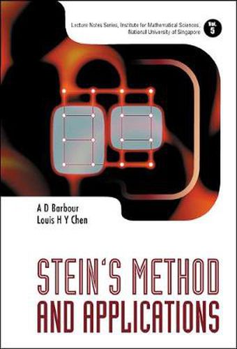 Stein's Method And Applications