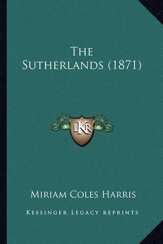 The Sutherlands (1871)