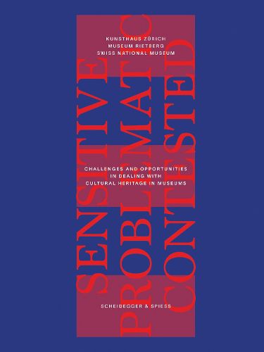 Cover image for Sensitive, Problematic, Contested