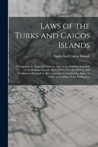 Cover image for Laws of the Turks and Caicos Islands