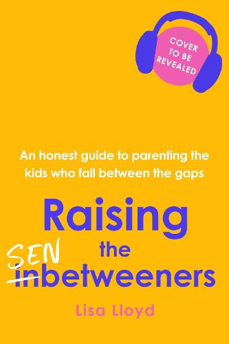 Raising the SEN-Betweeners