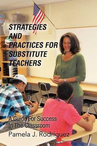 Cover image for Strategies and Practices for Substitute Teachers