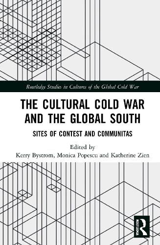 Cover image for The Cultural Cold War and the Global South