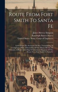 Cover image for Route From Fort Smith To Santa Fe