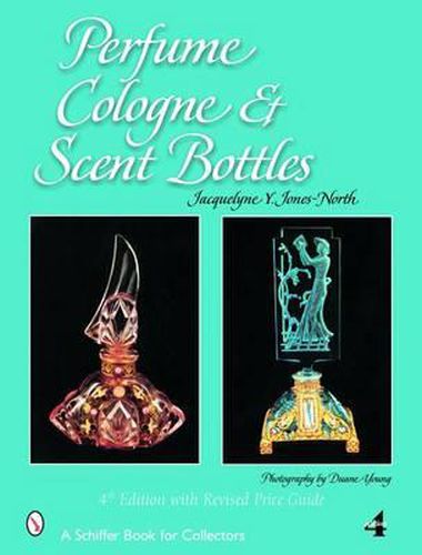 Cover image for Perfume, Cologne, and Scent Bottles