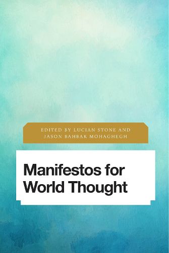 Cover image for Manifestos for World Thought