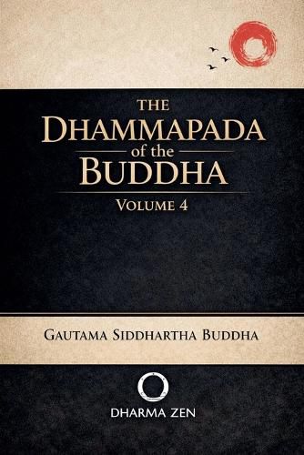 Cover image for The Dhammapada of the Buddha, Volume 4