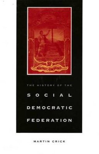 Cover image for History of the Social-democratic Federation