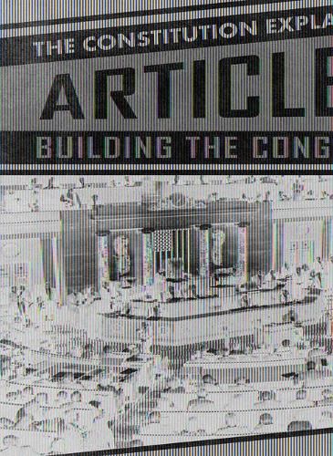 Article I: Building the Congress