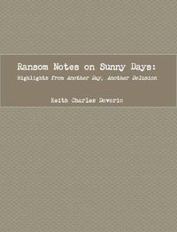 Cover image for Ransom Notes on Sunny Days