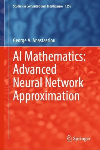 Cover image for AI Mathematics: Advanced Neural Network Approximation
