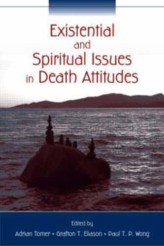 Cover image for Existential and Spiritual Issues in Death Attitudes