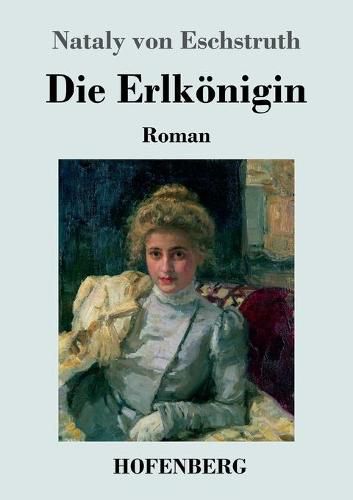 Die Erlkoenigin: Roman