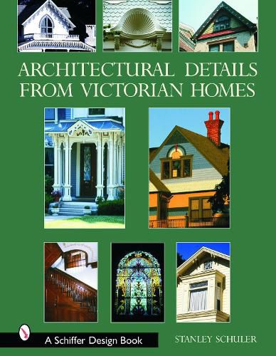 Cover image for Architectural Details from Victorian Homes