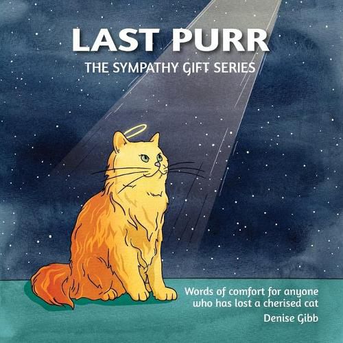 Cover image for Last Purr: The Sympathy Gift Series