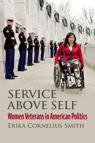 Cover image for Service above Self: Women Veterans in American Politics